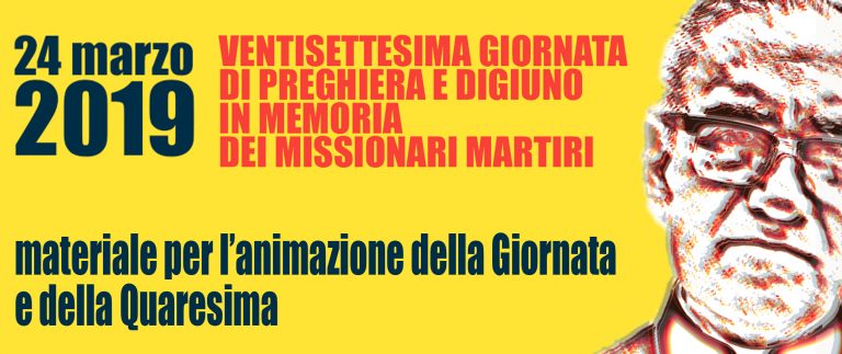 Giornata Di Preghiera E Di Digiuno Per I Missionari Martiri 